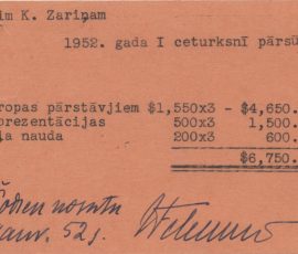 Jūlija Feldmaņa informācija Kārlim Zariņam par budžetu Eiropas pārstāvjiem 1952. gada I ceturksnim. Avots: LNA_LVA, F2263_1_152, 7. lp.