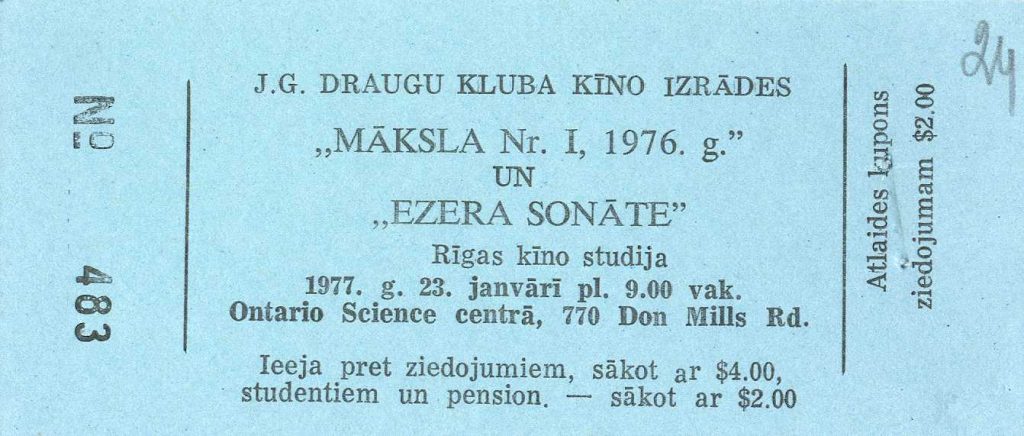 Biļete uz žurnāla "Jaunā Gaita" Draugu kluba rīkoto Rīgas kinostudijas filmu "Māksla Nr. 1, 1976. g." un "Ezera Sonāte" seansiem 1977. gada 23. janvārī. Avots: LNA_LVA F2927_1-v_74, 24. lp.