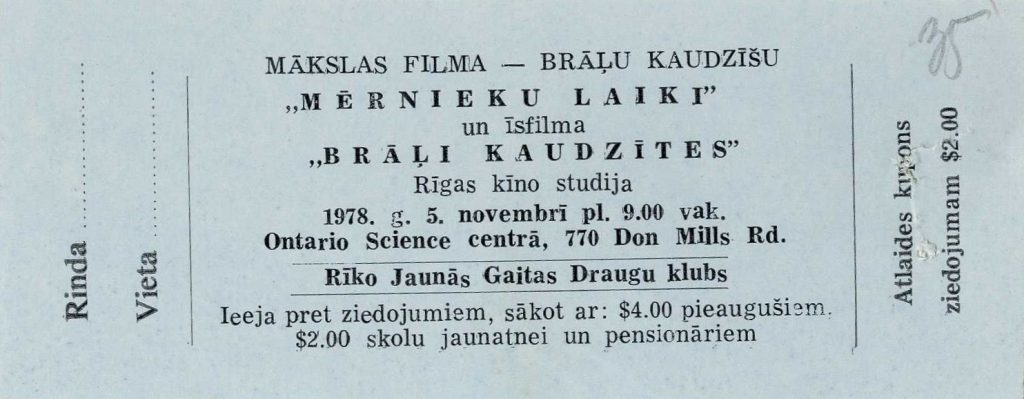Biļete uz žurnāla "Jaunā Gaita" Draugu kluba rīkoto Rīgas kinostudijas mākslas filmu "Mērnieku laiki" un "Brāļi Kaudzītes" seansiem 1978. gada 5. novembrī. Avots: LNA_LVA F2927_1-v_74, 35. lp.