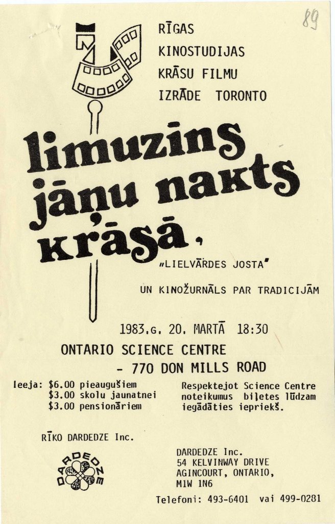 Afiša par "Dardedzes" rīkoto Rīkas kinostudijas filmas "Limuzīns jāņu nakts krāsā" izrādi Toronto 1983. gada 20. martā. Avots: LNA_LVA F2927_1-v_74, 89. lp.