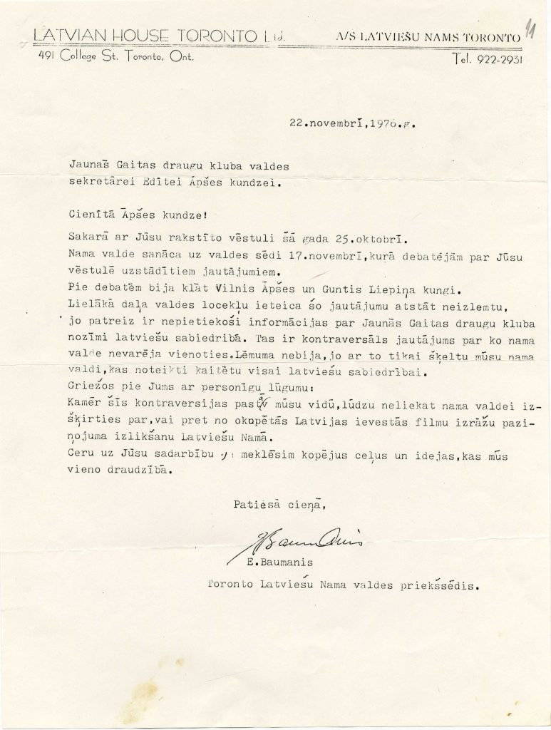 Toronto latviešu nama valdes priekšsēža E. baumaņa atbilde Edītei Apšei ar paskaidrojumu nostājā par Draugu kluba demonstrētajām padomju Latvijas filmām, 1976. gada 22. novembris. Avots: LNA_LVA_F2927_1-v_71, 11. lp.